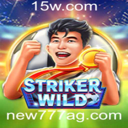 O emocionante mundo de StrikerWILD: descubra tudo sobre o jogo com a palavra-chave new777